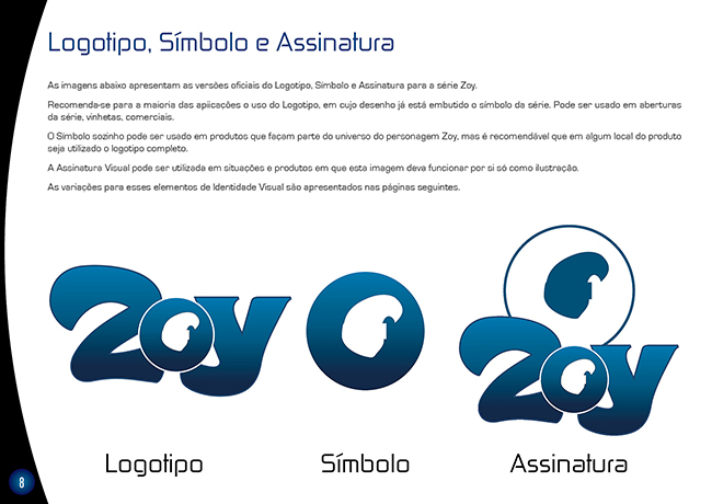 Logotipo, símbolo e assinatura.